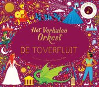 Het verhalen orkest - De Toverfluit