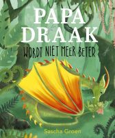 Papa Draak wordt niet meer beter